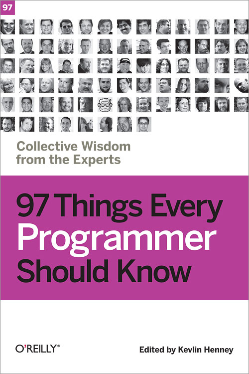 Act With Prudence 97 Things Every Programmer Should Know
